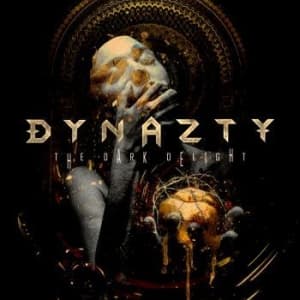 Dynazty - Dark Delight The (Digipack) (CD)