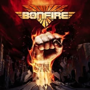 Bonfire - Fistful Of Fire (Digipack) (CD)