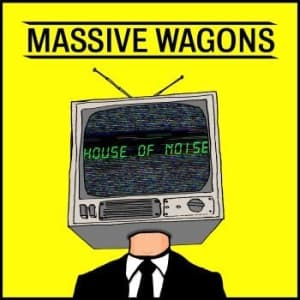 Massive Wagons - House Of Noise (CD)