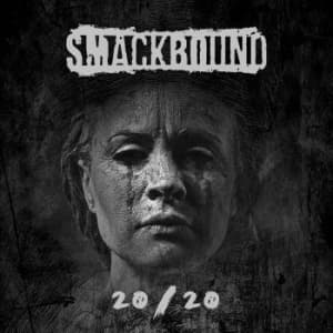 Smackbound - 20/20 (CD)