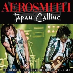 Aerosmith - Japan Calling (2 Cd) Live Broadcast (CD)