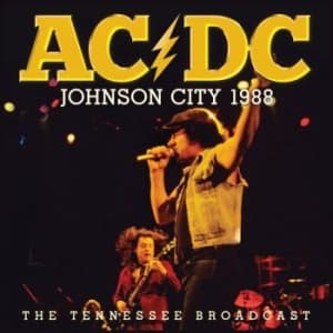Ac/Dc - Johnson City 1988 (Live Broadcast 1 (CD)
