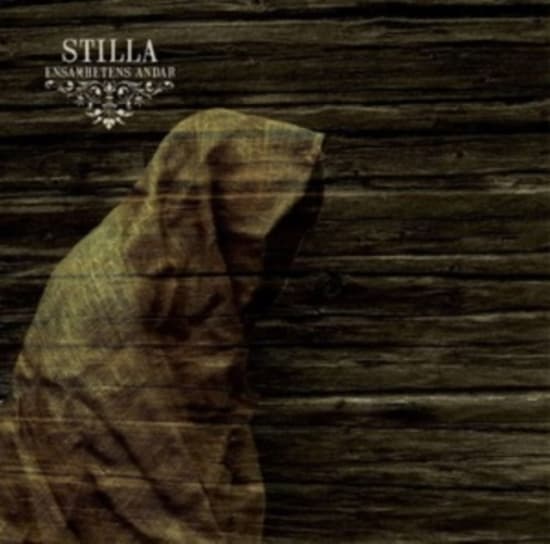 Stilla - Ensamhetens Andar (CD)