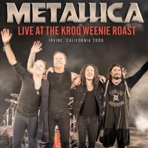 Metallica - Live At The Kroq Weenie Roast (1988 (CD)