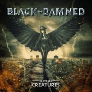 Black & Damned - Heavenly Creatures (CD)