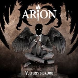 Arion - Vultures Die Alone (CD) Arion - Vultures Die Alone (CD)