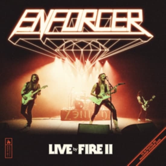 Enforcer - Live By Fire Ii (CD)