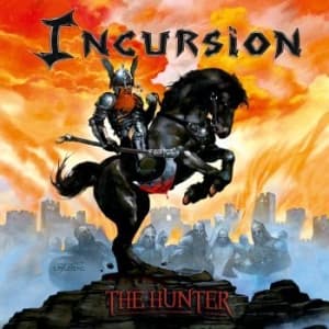 Incursion - Hunter The (CD)