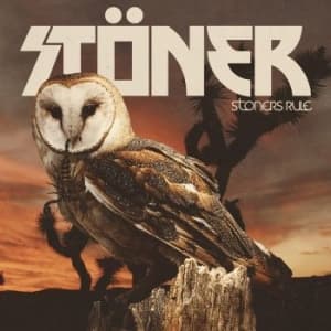 Stöner - Stoners Rule (CD)