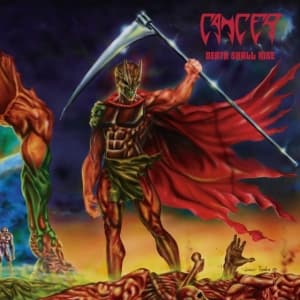 Cancer - Death Shall Rise (2 Cd) (CD)