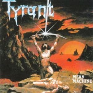 Tyrant - Mean Machine (CD)