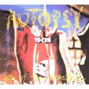 Autopsy - Acts Of The Unspeakable- Digi Remas (CD)