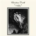 Pikkukuva 1 / 2: CHRISTIAN DEATH - ASHES (CD)