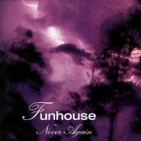 Funhouse - Never Again (CD)
