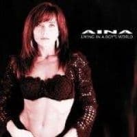 AINA - LIVING IN A BOYS WORLD (CD)