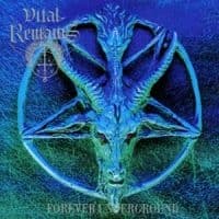 Vital Remains - Forever Underground (CD)