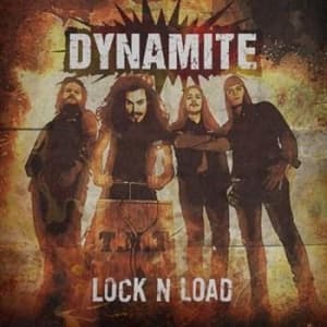 Dynamite - Lock N Load (CD)