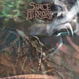 Space Mirrors - Other Gods (CD)