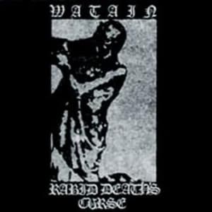 Watain - Rabid Deaths Curse (CD)