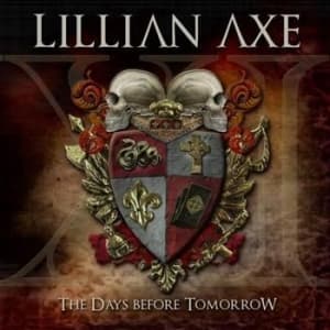 Lillian Axe - Xi: The Days Before Tomorrow (CD)