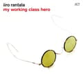 Miniatyrbillede 1 af 2: Rantala Iiro - Working Class Hero (CD)