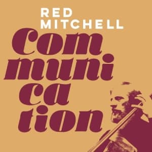 Mitchell Red - Communication (CD)