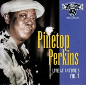 Pinetop Perkins - Live At Antone's Vol. 1 (CD)