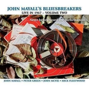 John & The Bluesbreake Mayall - Live In 1967 Volume 2 (CD)