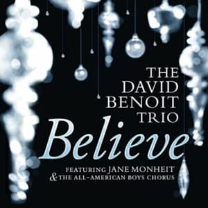 Benoit David/Trio - Believe (CD)
