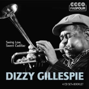 Gillespie Dizzy - Swing Low, Sweet Cadillac (CD)