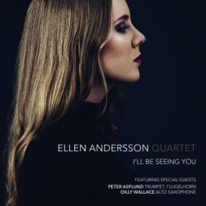 Ellen Andersson Quartet - I'll Be Seeing You (CD)