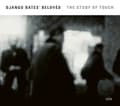Pikkukuva 1 / 2: Django Bates Beloved - The Study Of Touch (CD)