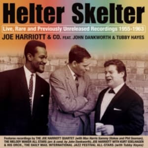 Harriott Joe - Helter SkelterLive, Rare & Unrelea (CD)