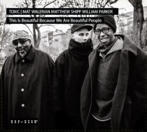 Toxic - This Is Beautiful Because We Are Be (CD)