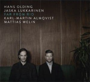 Olding Hans & Jaska Lukkarinen - Far From Rio (CD)