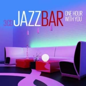 Blandade Artister - Jazz Bar - One Hour With You (CD)