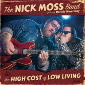 Moss Nick - High Cost Of Low Living (CD)