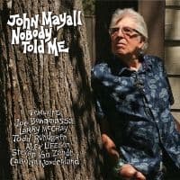 John & The Bluesbreake Mayall - Nobody Told Me (CD)