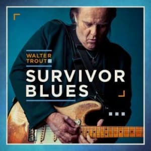 Trout Walter - Survivor Blues (CD)