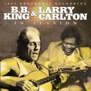 B.B. King & Carlton Larry - In Session (Live Broadcast 1983) (CD)