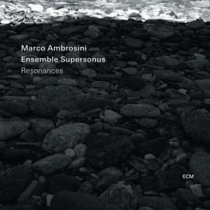 Ambrosini Marco Ensemble Superson - Resonances (CD)