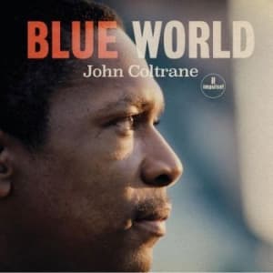 Coltrane John - Blue World