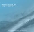 Miniatyrbillede 2 af 2: Hersch Fred (Trio) - 10 Years (CD)