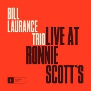 Laurance Bill - Live At Ronnie Scott's (CD)