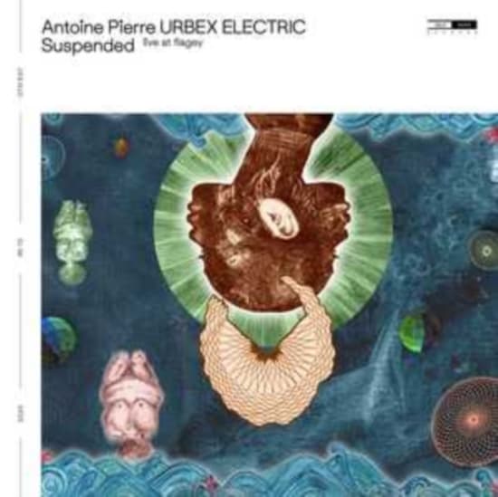 Antoine Pierre Urbex Electric - Suspended (Live At Flagey) (CD)