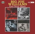 Miniatyrbillede 2 af 2: Williams Big Joe - Four Classic Albums (CD)