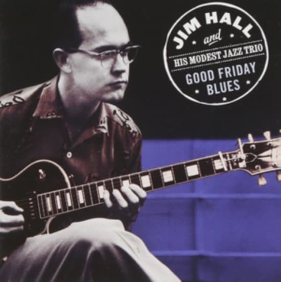 Jim  - & His Modest Jazz Trio- Hall - Goodvfriday Blues (CD)