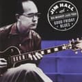 Pikkukuva 1 / 2: Jim  - & His Modest Jazz Trio- Hall - Goodvfriday Blues (CD)