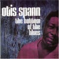 Pikkukuva 1 / 2: Spann Otis - Bottom Of The Blues (CD)
