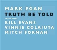 Egan Mark - Truth Be Told (CD)
